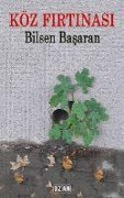 Cover-Bild zum Titel 'Köz Firtinasi' von 'Bilsen Basaran'