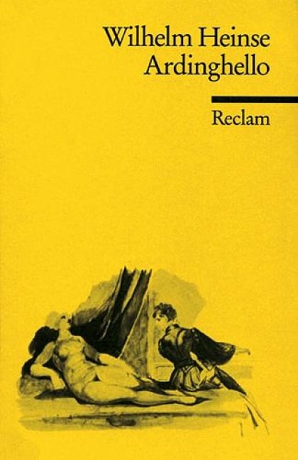 Ardinghello und die glückseligen Inseln - Wilhelm Heinse