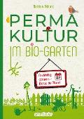 Cover-Bild zum Titel 'Permakultur im Bio-Garten' von 'Damien Dekarz'
