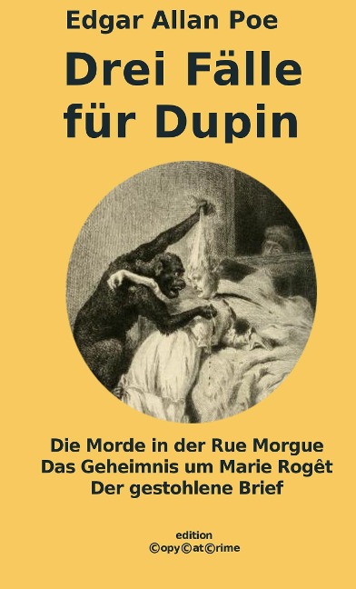 Drei Fälle für Dupin - Edgar Allan Poe