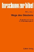 Cover-Bild zum Titel 'Wege des Glaubens' von 'Jiangang Li'