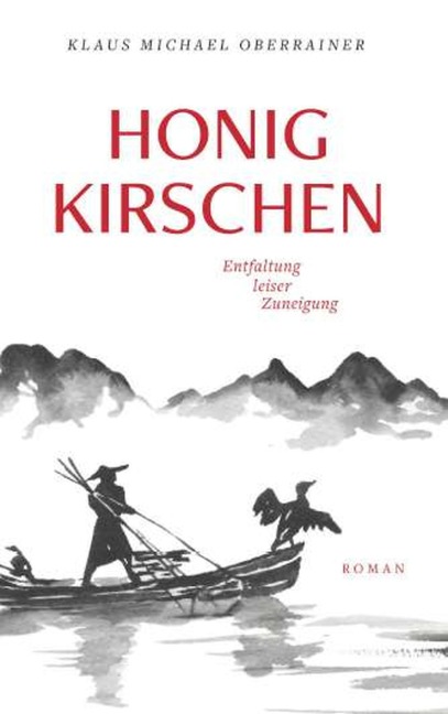 Honigkirschen - Klaus Michael Oberrainer