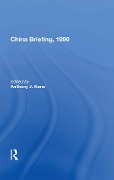 Cover-Bild zum Titel 'China Briefing, 1990' von 'Anthony Kane'