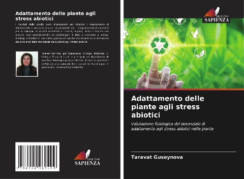Adattamento delle piante agli stress abiotici - Taravat Guseynova