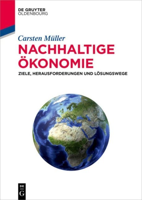Nachhaltige Ökonomie - Carsten Müller