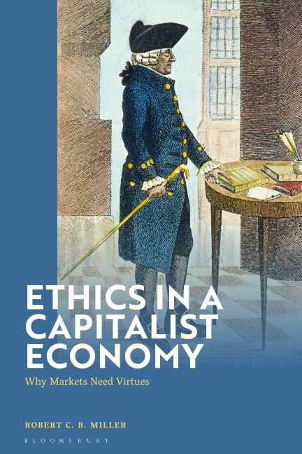Ethics in a Capitalist Economy - Robert Cb Miller