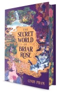 Cover-Bild zum Titel 'The Secret World of Briar Rose' von 'Cindy Pham'