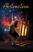 Cover-Bild zum Titel 'Abstraction' von 'Sam Weis'