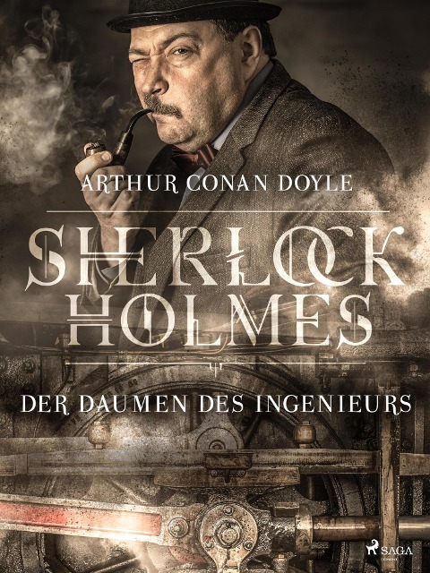 Der Daumen des Ingenieurs - Arthur Conan Doyle