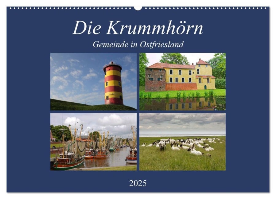 Die Krummhörn Gemeinde in Ostfriesland (Wandkalender 2025 DIN A2 quer), CALVENDO Monatskalender - Rolf Pötsch