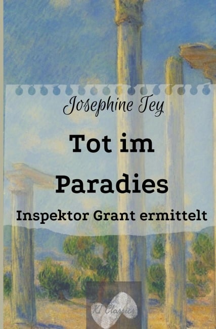 Tot im Paradies - Josephine Tey