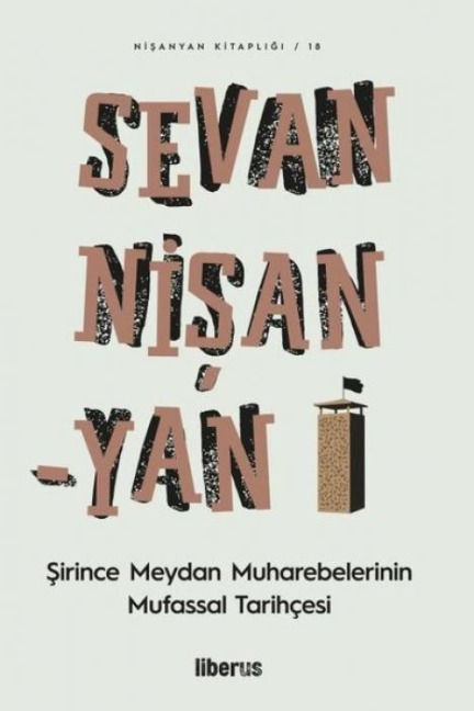 Sirince Meydan Muharebelerinin Mufassal Tarihcesi - Sevan Nisanyan