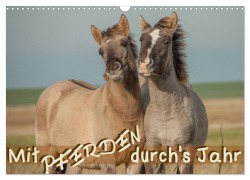 Cover-Bild zum Titel 'Mit Pferden durch¿s Jahr (Wandkalender 2027 DIN A3 quer), CALVENDO Monatskalender' von 'Theresa Petzold'
