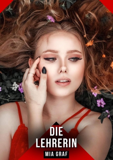 Die Lehrerin - Mia Graf