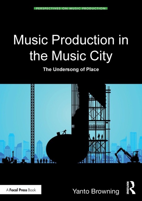 Music Production in the Music City - Yanto Browning