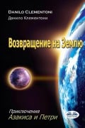 Cover-Bild zum Titel 'Возвращение На Землю - Приключения Азакисk' von 'Danilo Clementoni'