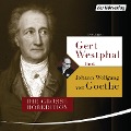 Cover-Bild zum Titel 'Gert Westphal liest Johann Wolfgang von Goethe' von 'Johann Wolfgang von Goethe'