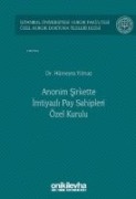 Anonim Sirkette Imtiyazli Pay Sahipleri Özel Kurulu Ciltli - Hümeyra Yilmaz