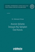 Cover-Bild zum Titel 'Anonim Sirkette Imtiyazli Pay Sahipleri Özel Kurulu Ciltli' von 'Hümeyra Yilmaz'
