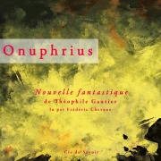 Cover-Bild zum Titel 'Onuphrius, une nouvelle fantastique' von 'Théophile Gautier'