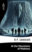 Cover-Bild zum Titel 'At the Mountains of Madness' von 'H. P. Lovecraft'