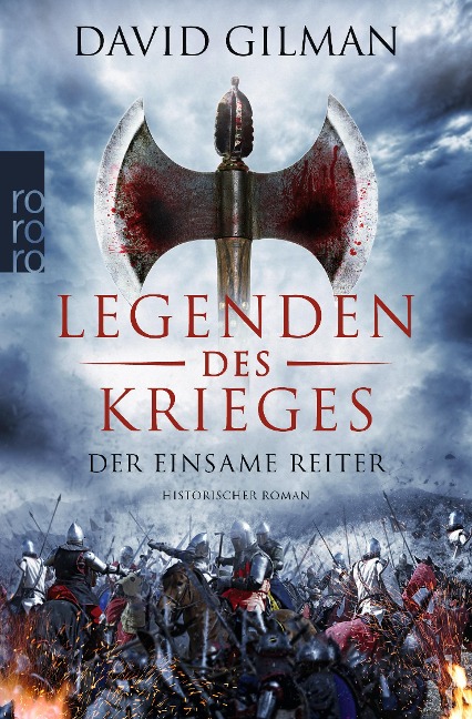 Legenden des Krieges 03: Der einsame Reiter - David Gilman