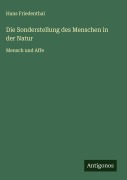 Cover-Bild zum Titel 'Die Sonderstellung des Menschen in der Natur' von 'Hans Friedenthal'