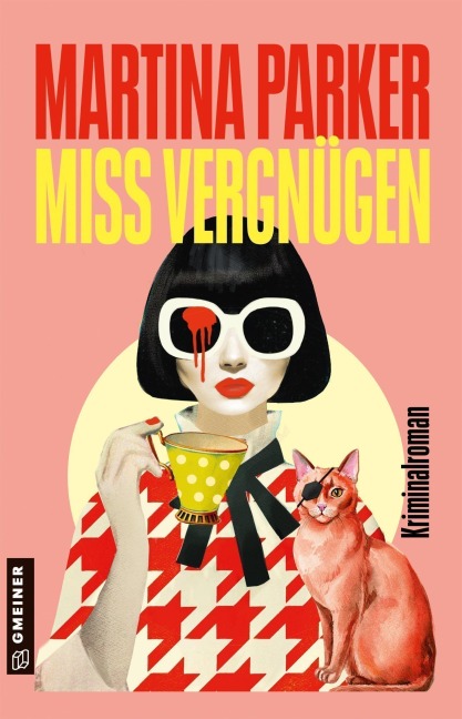 Miss Vergnügen - Martina Parker