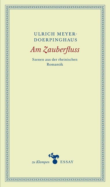 Am Zauberfluss - Ulrich Meyer-Doerpinghaus