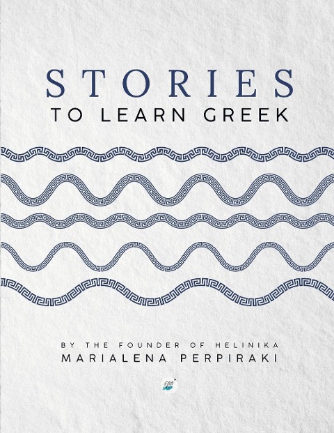 Stories to Learn Greek - Marialena Perpiraki