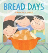 Cover-Bild zum Titel 'Bread Days' von 'Hannah Chung'