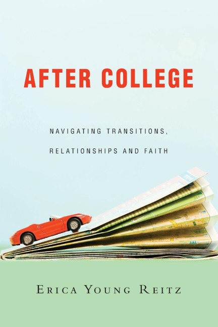 After College - Erica Young Reitz