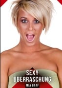 Cover-Bild zum Titel 'Sexy Überraschung' von 'Mia Graf'
