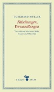 Cover-Bild zum Titel 'Fälschungen, Verwandlungen' von 'Burkhard Müller'