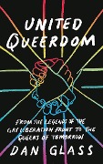 Cover-Bild zum Titel 'United Queerdom' von 'Dan Glass'