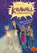 Cover-Bild zum Titel 'Krawall im Klassenzimmer - Das schaurige Schulfest' von 'Anja Janotta'