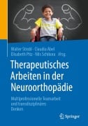 Cover-Bild zum Titel 'Therapeutisches Arbeiten in der Neuroorthopädie' von ''