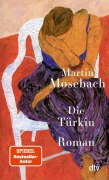Cover-Bild zum Titel 'Die Türkin' von 'Martin Mosebach'