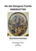 Cover-Bild zum Titel 'Die alte Giengener Familie KINDSVATTER' von 'Ulrich Stark'