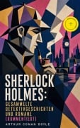 Cover-Bild zum Titel 'Sherlock Holmes: Gesammelte Detektivgeschichten und Romane (Kommentiert)' von 'Arthur Conan Doyle'