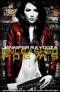 Cover-Bild zum Titel 'Unleashed Poems' von 'Jennifer Raygoza'