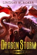 Cover-Bild zum Titel 'Dragon Storm (Heritage of Power, #1)' von 'Lindsay Buroker'