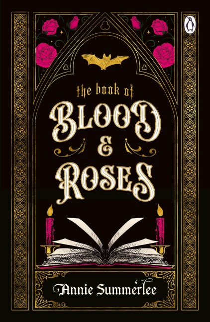 The Book of Blood and Roses - Annie Summerlee