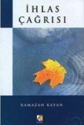 Cover-Bild zum Titel 'Ihlas Cagrisi' von 'Ramazan Kayan'