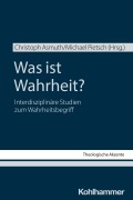Was ist Wahrheit? - 