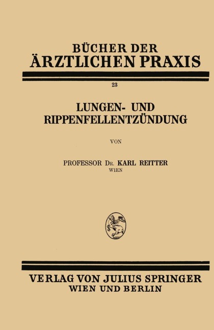 Lungen- und Rippenfellentzündung - Karl Reitter