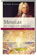 Cover-Bild zum Titel 'Das Oratorium Messias von Georg Friedrich Händel' von 'Elisabeth Birnbaum'