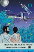 Cover-Bild zum Titel 'Discurso del Mundo Nuevo' von 'Grupo Ígneo, Dino Schiappacasse Olmos'