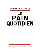 Cover-Bild zum Titel 'Le pain quotidien 1903-1906' von 'Henri Poulaille'
