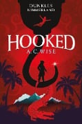 Cover-Bild zum Titel 'Hooked - Dunkles Nimmerland (mit gestaltetem Farbschnitt)' von 'A. C. Wise'